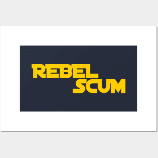 Rebel Scum Posters and Art